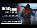 Dying light 2 stay human  official steam free weekend trailer