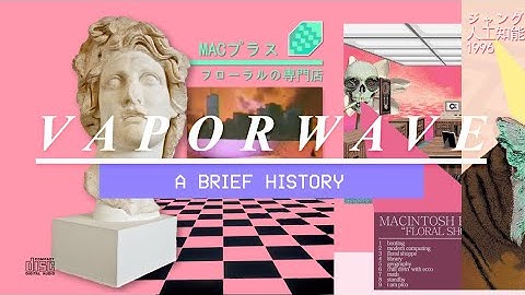 Vaporwave: A Brief History [Documentary] • Wolfenstein OS X, 2015