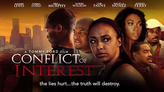 Conflict of Interest | Lies Hurt...The Truth Will Destroy | Official Trailer | Now Streaming