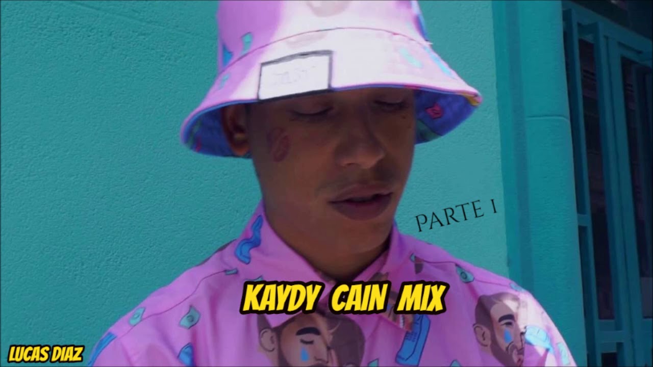 Kaydy Cain Mix Lo Mejor