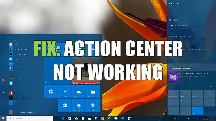 FIX: Action Center Not Working [2021]