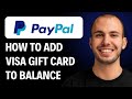 How to Add Visa Gift Card to PayPal Balance [2026 GUIDE]