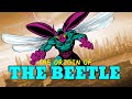 Beetlemania: The Origin of the Beetles & Mach-X | Abner Jenkins, Leila Davis, and Janice Lincoln