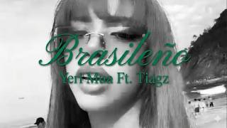 Danyel | " Brasileño " - Yeri Mua Ft. Tiagz
