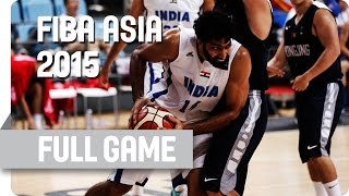 India v Hong Kong - Group E - Full Game - 2015 FIBA Asia Championship