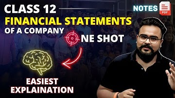FINANCIAL STATEMENTS OF A COMPANY class 12 ONE SHOT | Gaurav Jain