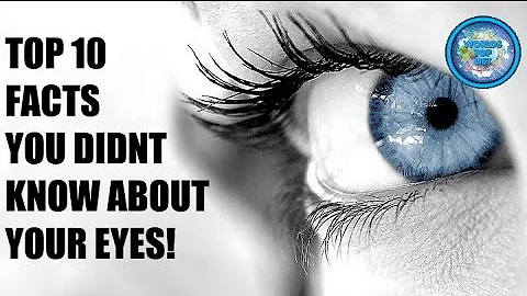 10 Facts You Didn't Know About Your Eyes!! [HD]