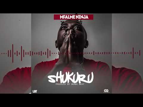 Mfalme Ninja Shukuru Official Audio