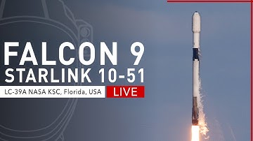 SpaceX Launches Starlink 10-51 Mission from LC39A, Kennedy Space Centre, Florida