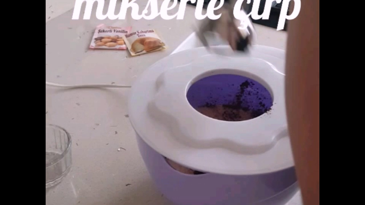MİKSER İLE KEK ÇIRPMA KABIMIZ YouTube