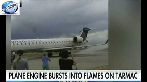 Plane engine bursts into flames on the tarmac World news