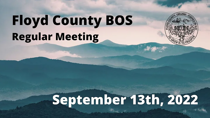 Floyd County BOS Regular Meeting September 13, 2022