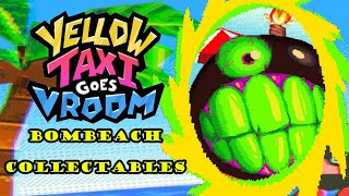 Yellow Taxi Goes Vroom: Bombeach - Collectables Location