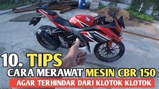 TIPS ‼️MERAWAT MOTOR SUPAYA AWET|CBR 150 FACELIFT|Motovlog Indonesia ‼️