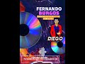 Fernando Burgos Y Los Mensajeros De Amor Mega Mix Dj Diego Fernández