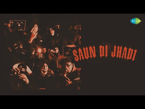 Saun Di Jhadi