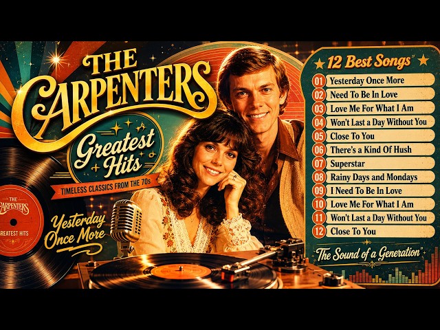 CARPENTERS BEST SONGS ディスク1～6 The Carpenters Greatest Hits Full Album 2026 | Beautiful Memories