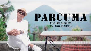 Video thumbnail of "CORR TETELEPTA ~ PARCUMA"