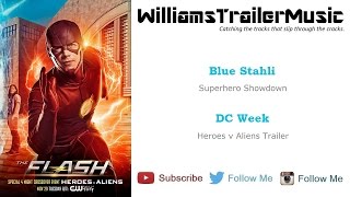 DC Week: Heroes v Aliens Trailer Music - (Blue Stahli) Superhero Showdown