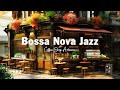 Italian coffee shop ambience with bossa nova smooth bossa nova jazz music for unwind stress relief
