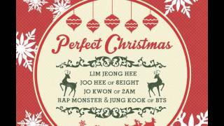 Perfect Christmas Jokwon & Lim Jeong Hee & Joohee & Rap Monster & Jungkook (Full Audio)