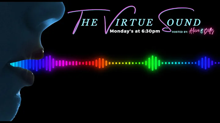 The Virtue Sound with Dr. Renea Johnson