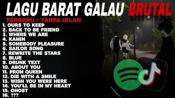 Lagu Barat Galau Viral Tiktok Terbaru 2025 | Ours To Keep, Back To Be friend | Speed + Reverb 2025