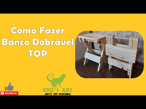 Vídeo: Banco Dobrável DIY: Diagramas Para Fazer Bancos Dobráveis de Acordo Com Desenhos Com Dimensões