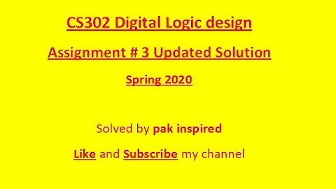 CS302 Assignment 3 Updated Solution Spring 2020