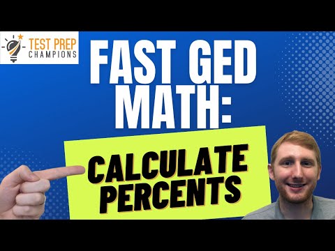 How to Quickly Calculate Percents for GED Math