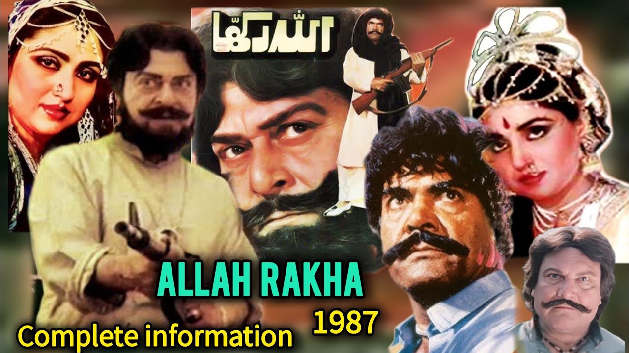 Allah Rakha 1987 | Pakistani film History lollywood - YouTube