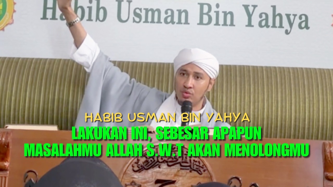 HIKMAH RAMADHAN Eps 11 Habib Usman bin Yahya, 5 Hikmah Ramadhan