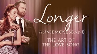Longer - Dan Fogelberg - Annie Moses Band