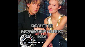 ROXETTE NONSTOP MUSIC MIX  :  ALDWIN SIALMOY MUSIC COLLECTION  ( by dj bogor  )