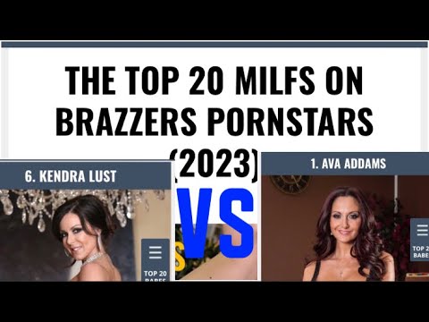 TOP 20 MILFS ON BRAZZERS STARS IN 2023 | Kendra lust | ava Addams | best world 859