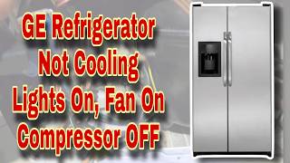 GE Refrigerator Not Cooling Lights On This Could Be the Issue Model GSL25JGCCLS