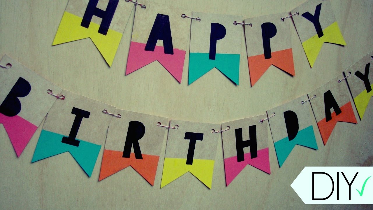 DIY Guirnalda de cumpleaños// Birthday banner YouTube
