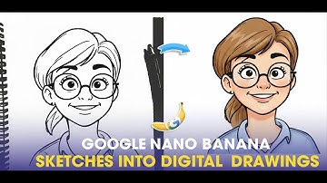How to Convert Sketches into Digital Drawings | Google Nano Banana AI Tool
