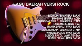 LAGU DAERAH VERSI ROCK !!! (MUSIK)