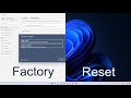 How to Factory Reset Windows 11