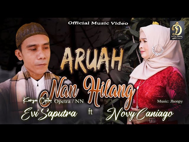 Aruah Nan Hilang - Evi Saputra feat Novy Caniago | Official Musik Video | Dandang Minang Terbaru class=