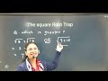 Competitive exam questions/ The square root trap