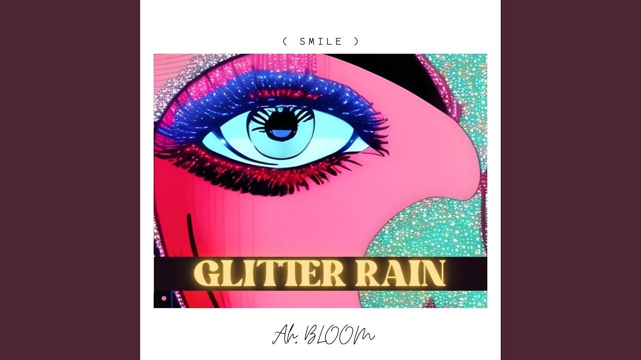 Watch Glitter Rain on YouTube Watch Glitter Rain on YouTube
