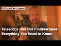 Telescope red dot finderscopes  everything you need to know