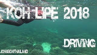 หลีเป๊ะ 2018 ดำน้ำตามเกาะต่างๆ Koh Lipe 2018 Driving 4K