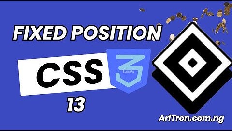 CSS Fixed Position Explained