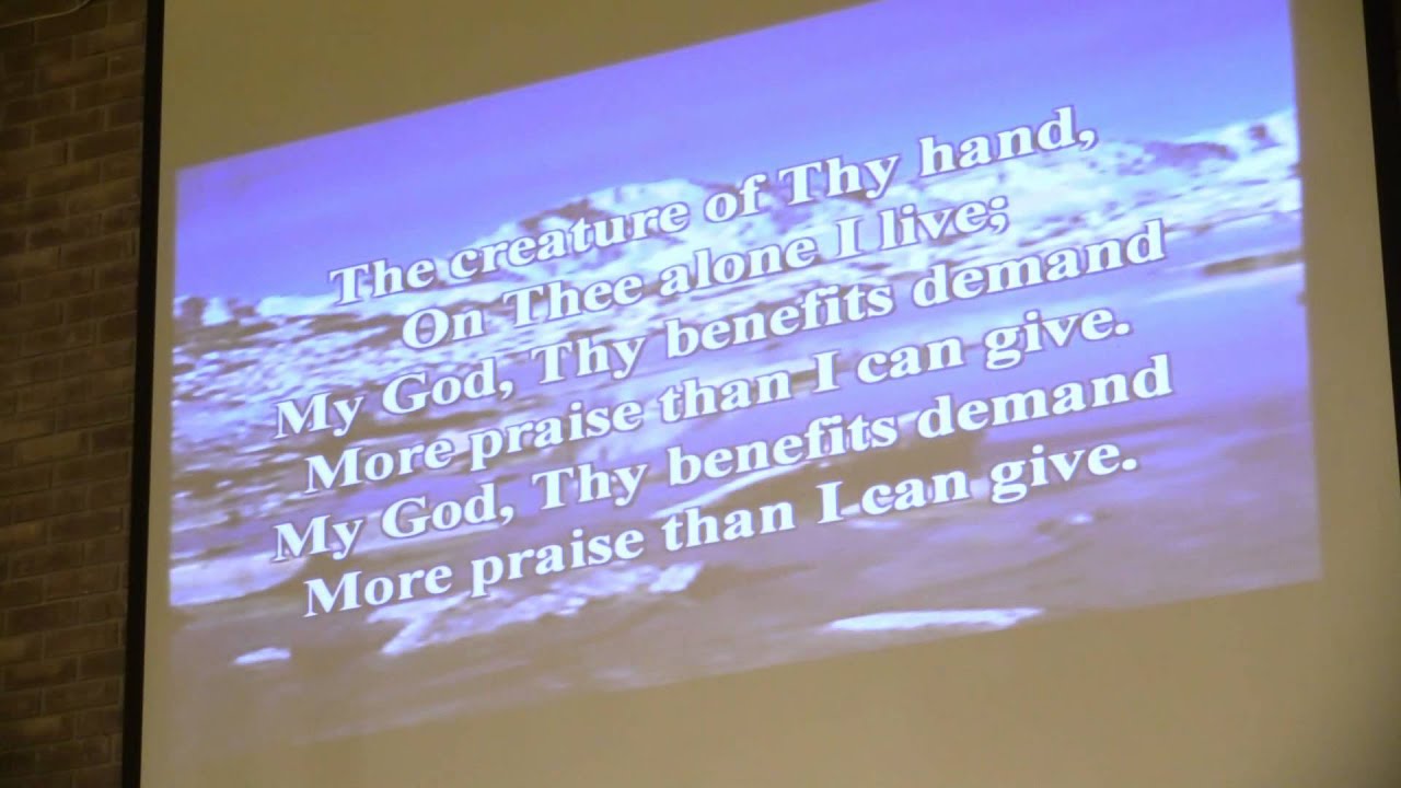 Hymn 15 My Maker and My King 11715 YouTube