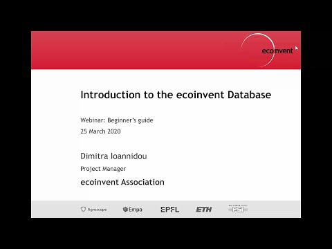 Beginners Guide: Introduction to the ecoinvent database | 25.03.2021