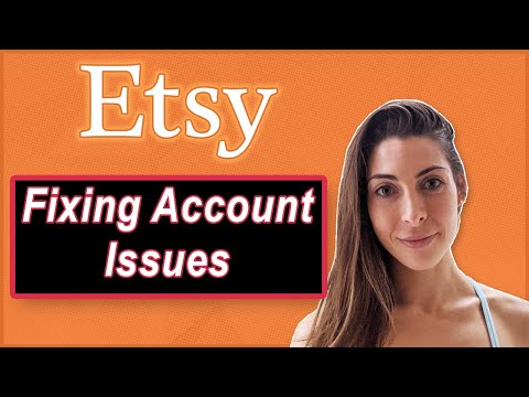 Etsy Account Issues and How to Fix