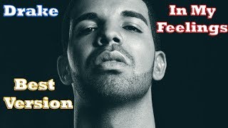 Drake - In My Feelings (Without annoying parts / City Girls)